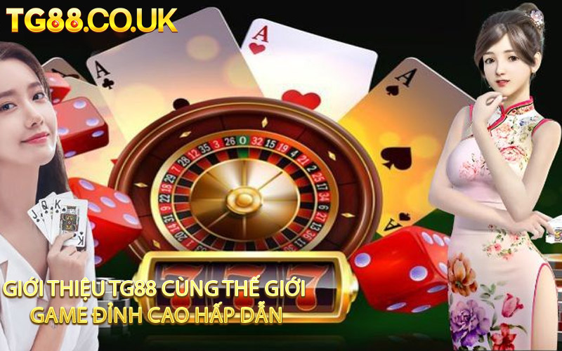 Giới Thiệu TG88 Cùng Thế Giới Game Đỉnh Cao Hấp Dẫn